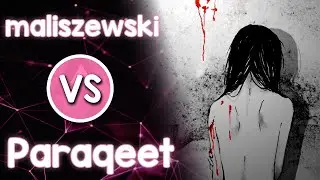 🇵🇱 maliszewski 🆚 Paraqeet 🇺🇸 Dreamcatcher - Sleep-walking [Midnight] (Natsu)