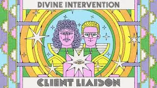Client Liaison - Divine Intervention (Official Audio)