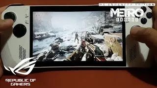 Metro Exodus Enhanced Edition on Asus ROG Ally || Ray Tracing
