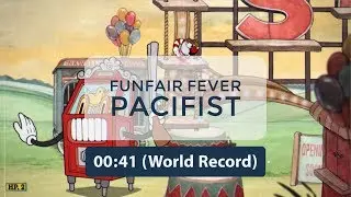 Cuphead - Funfair Fever Pacifist - World Record Speedrun 