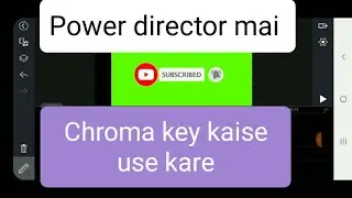how to remove green screen in cyberlink powerdirector