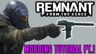 Remnant: From the Ashes - Modding Tutorial Pt.1 (Meshes + Textures)