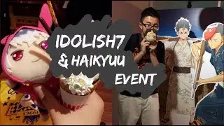 Namja Town & J-World l IDOLiSH7 & HAIKYUU EVENT l Day 9 in Japan