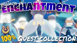 All Season of Enchantment Quest Collection (1-6) - Enchantment Guide Quests - Sky CotL nastymold