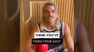 Think You've Thorn Your ACL?