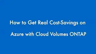 Calculate Azure Costs with NetApp Cloud Volumes ONTAP