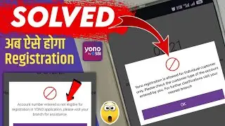 ✅How To Solve Yono Registration Problem | Yono Registration Is Allowed For Individual Customers Only