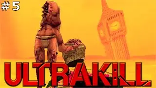 Старт второго акта / Пустыня и тьма / #5 / Ultrakill