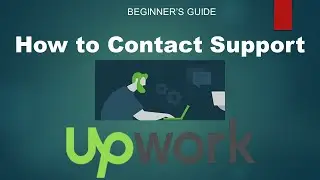 How to Contact Upwork Support Via Chat/Email 2021:Contact Freelancer Support(Tutorial for beginners)
