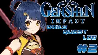 Genshin Impact: Daily Quest Log #2