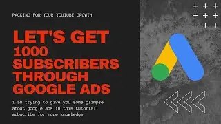 Promote Your YouTube Video With Google Ads (2022 UPDATED) | Get Unlimited Views & Subscribers