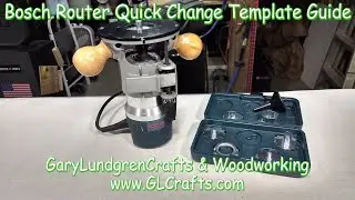 Bosch Router Quick Change Bushing Guide & Porter*Cable Compatible Ep.2018-12