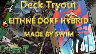 GWENT DECK TRYOUT - Season 1 - Swim Dorf Hybrid