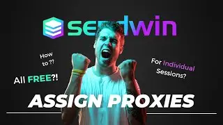 How to Assign Proxy to each Session in SendWin | How to Set Proxy for Sessions in SendWin - EASYYY 🔥