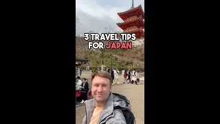3 Travel Tips for Japan