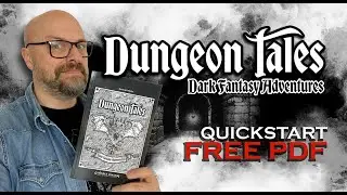 Dungeon Tales Dark Fantasy Adventures - QuickStart Free PDF