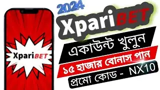 Xparibet Account Opening Bangla | xparibet account creating #xparibet
