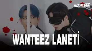 [Turkish Subtitles] WANTEEZ Episode 27