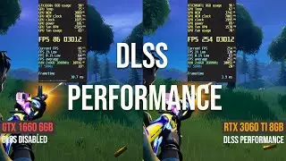 GTX 1660 Super vs. RTX 3060 Ti Fortnite DLSS performance