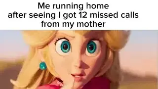 Me running home after seeing I got 12 missed calls from my mother