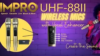 Vứt bỏ dây cáp, nắm lấy tự do: Micro không dây ImPro UHF-88ii Thiết lập trong vài giây, hát thâu đêm