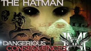 The HatMan - Dangerous Consequences 🎩