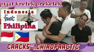 ASMR.Chiropractic indonesia ft philipina.pijat kretek2.cracks addicted.