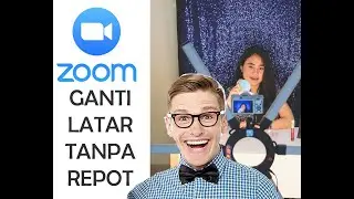 Mudah!!! Cara Ganti Background di Zoom tanpa Green Screen. Anti Repot.