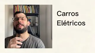 Educação financeira - 🎓📖💲Carros Elétricos