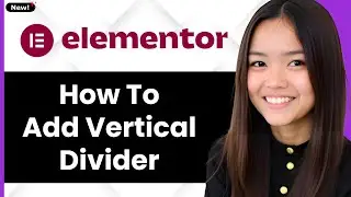 How to Add Vertical Divider in Elementor 2026 (Step By Step)