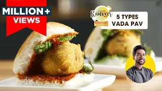 Mumbai Vada Pav Paakshala | 5 तरह का वड़ा पाव | 5 Vada Pav recipes | वड़ा पाव चटनी ।Chef Ranveer Brar