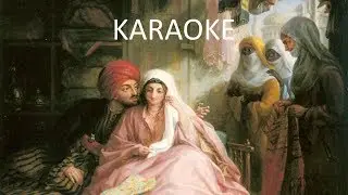 KARAOKE: A Mighty Sultan's Song (Soviet Songs in English) - Если б я был султан... (на англ. языке)
