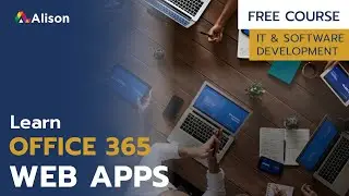 Office 365 Web Apps - Free Online Course with Certificate