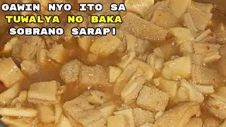 WAG PURO KARE KARE O PAPAITAN ANG LUTO NYO SA TUWALYA NG BAKA TRY NYO ITO | TUWALYA NG BAKA RECIPE