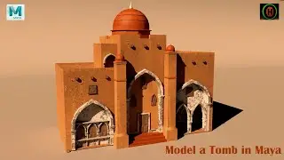 Autodesk Maya | Exterior design Modeling | Modal a Tomb Part 1 of 2,