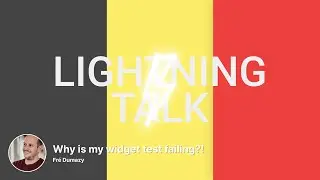 Why is my widget test failing?! | ⚡️ Lightning talk | Flutter Belgium Meetup #25