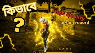 How to high quality game play screen record 💫🥰