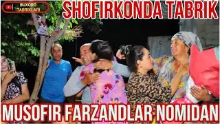 Shofirkondagi AJOYIB TABRIK // Buxoro Tabriklari