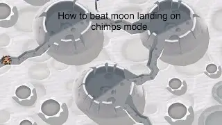 How to beat moon landing on chimps (btd6)