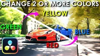 How to change 2 OR MORE COLORS in Davinci Resolve! Efficient Workflow and fast production!