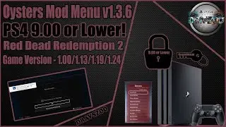 Oysters Mod Menu v1.3.6 for Red Dead Redemption 2 | RDR2 | Karo HOST | PS4 9.00 or Lower!