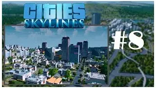 Cities Skylines #8 Hä? [Deutsch][HD]