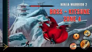 Ninja Warrior 2 Zone 4 Boss Fight | KITSUNE