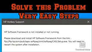How To Fix HP Software Framework is not installed in the System||Technical Fazal