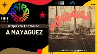 🔥A MAYAGUEZ por ORQUESTA TENTACION con ANGEL LUIS CRUZ - Salsa Premium