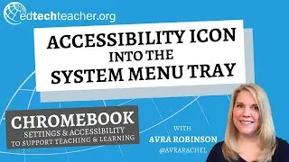 Chromebook Accessibility Icon in System Menu Tray
