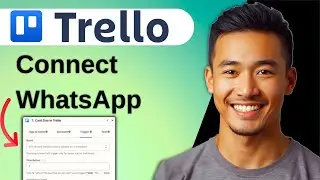 How to Connect Trello to WhatsApp Using Zapier (2025)