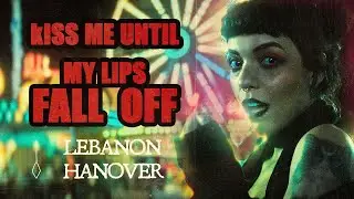 Kiss Me Until My Lips Fall Off - Lebanon Ranover (FEMALE ROCK VERSION BY ANNIE)