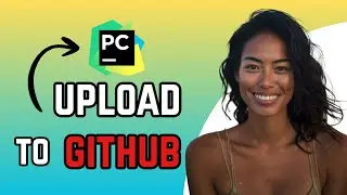 How to Upload a PyCharm Project to GitHub (2026) — No Errors, No Confusion!