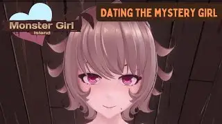 ❤️DATING A MYSTERY GIRL | Monster Girl Island